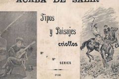 Afiche Tipos y paisajes criollos, de Godofredo Daireaux, 1903